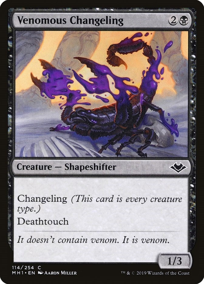Venomous Changeling (114) (MH1)