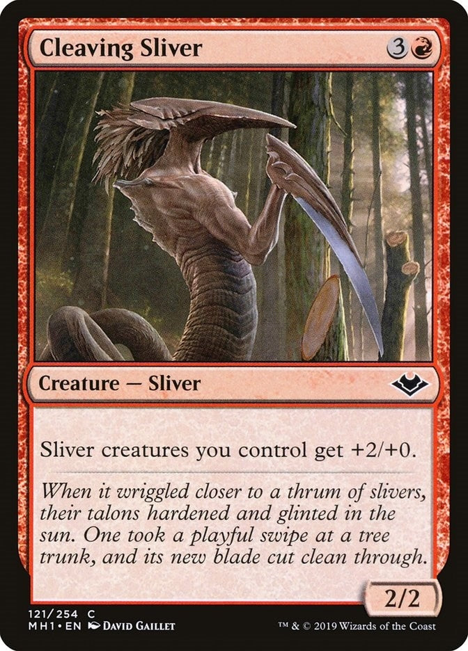 Cleaving Sliver (121) (MH1)