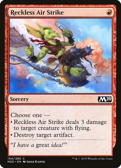 Reckless Air Strike (154) (M20)