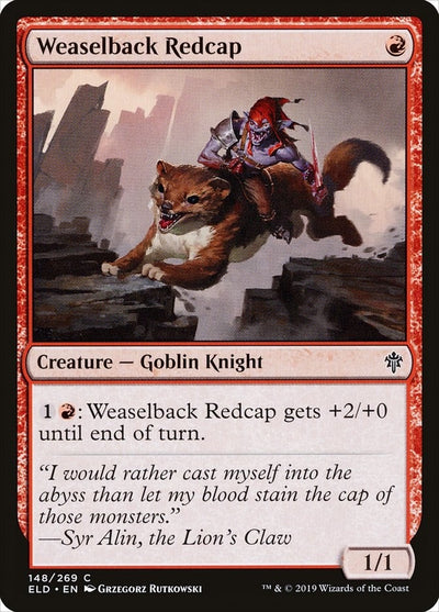 Weaselback Redcap (148) (ELD)