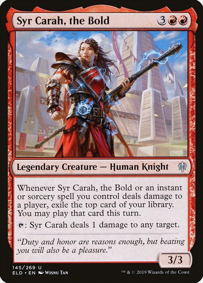 Syr Carah, the Bold (145) (ELD)