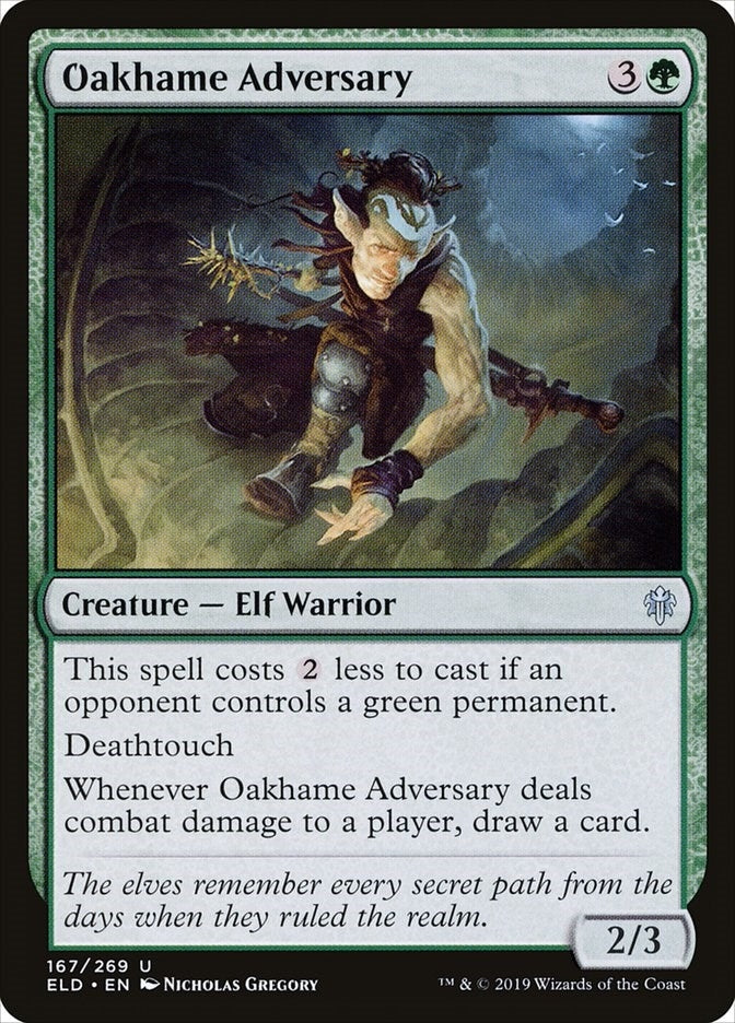 Oakhame Adversary (167) (ELD)