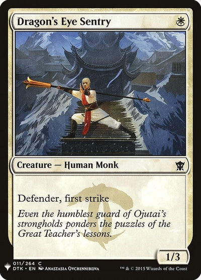 Dragon's Eye Sentry (11) (LIST)