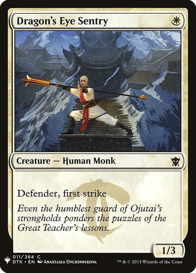 Dragon's Eye Sentry (11) (LIST)