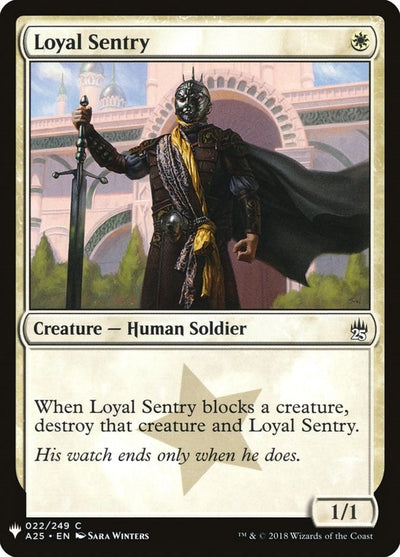 Loyal Sentry (22) (LIST)