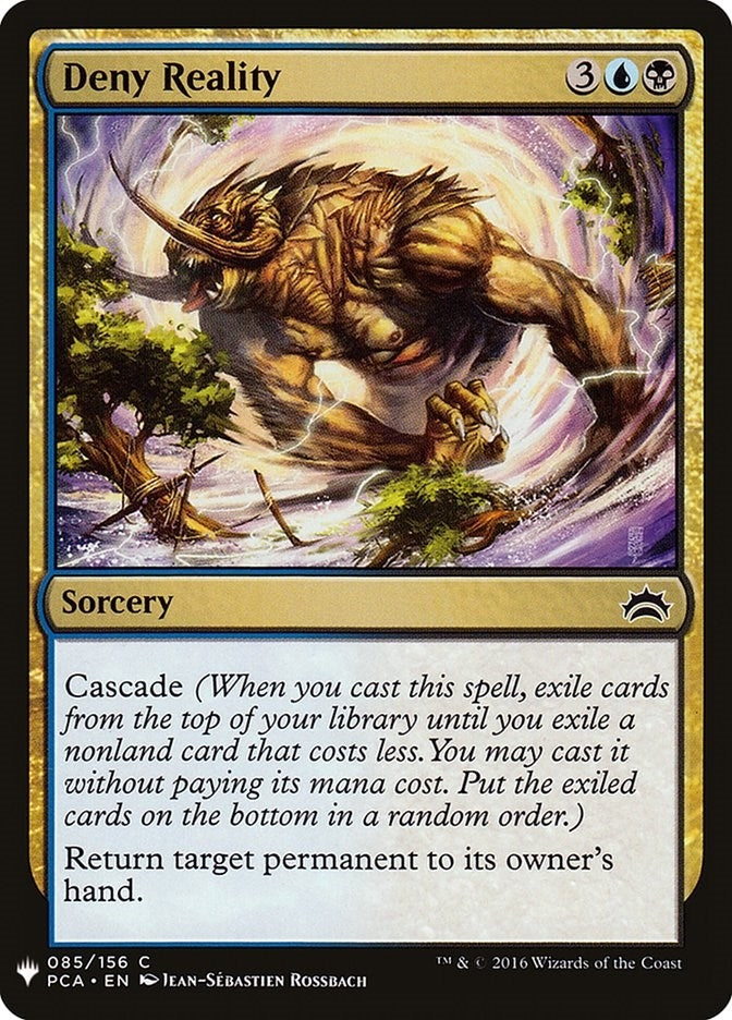 Deny Reality (PCA) (85) (LIST)