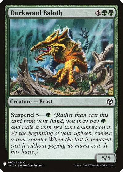 Durkwood Baloth (160) (LIST)