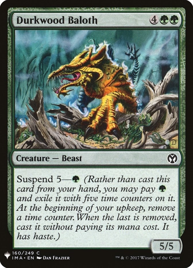 Durkwood Baloth (160) (LIST)