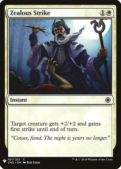 Zealous Strike (101) (LIST)