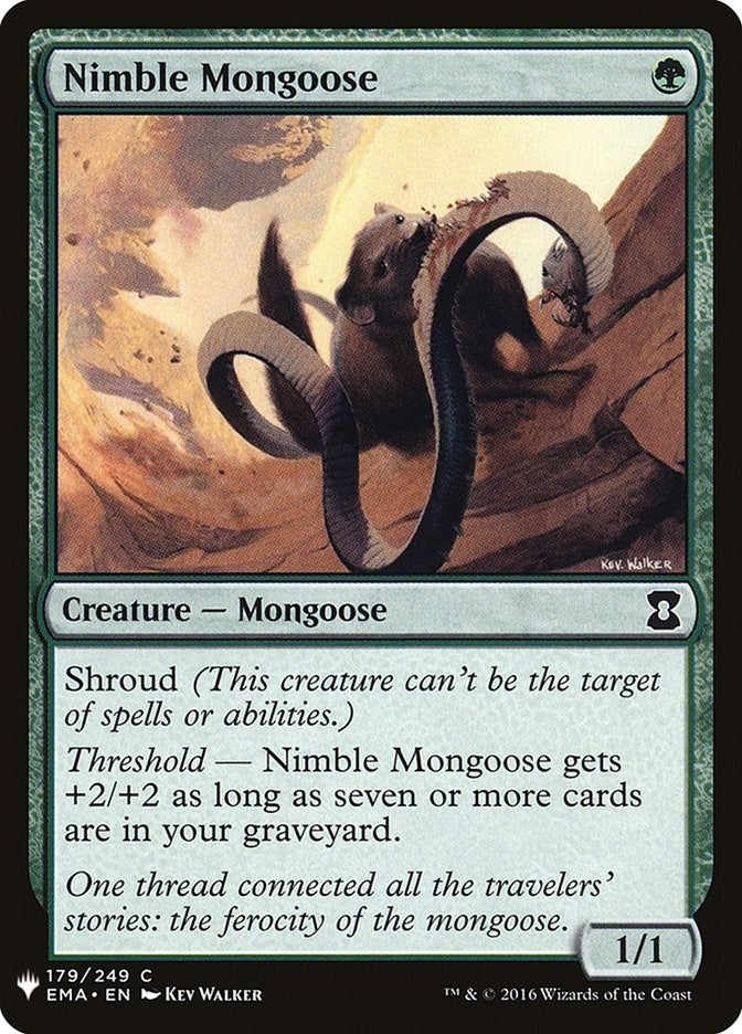 Nimble Mongoose (179) (LIST)