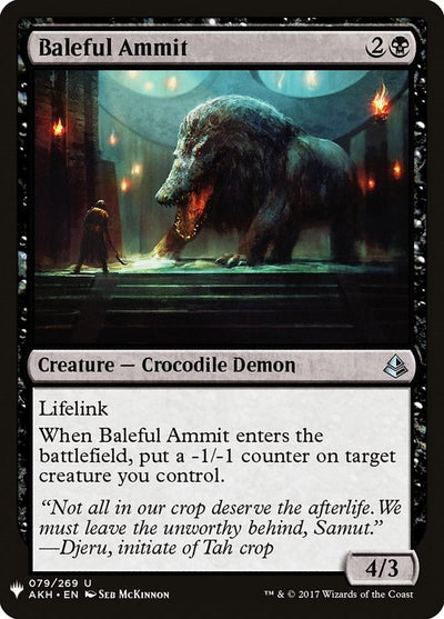 Baleful Ammit (79) (LIST)