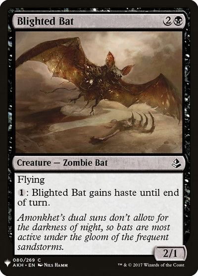 Blighted Bat (80) (LIST)
