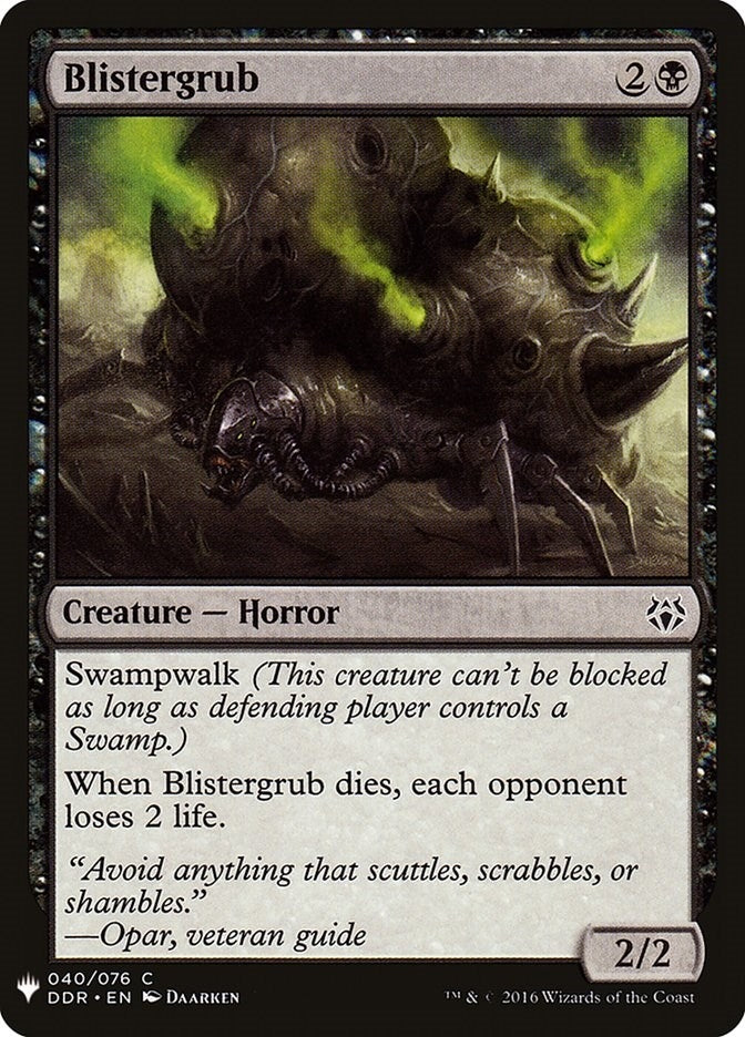 Blistergrub (40) (LIST)