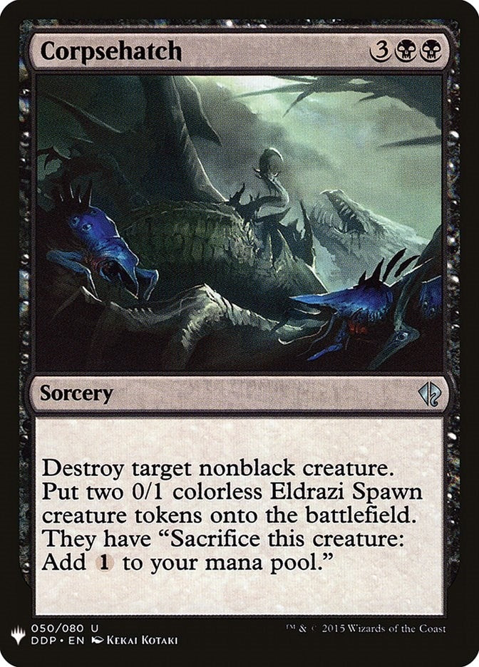 Corpsehatch (50) (LIST)