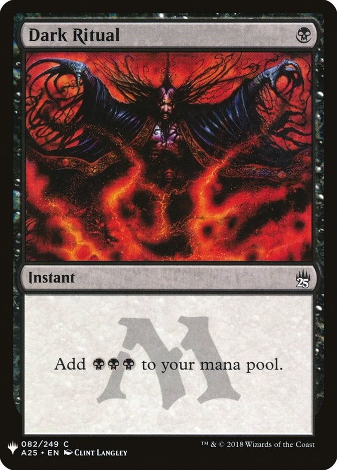 Dark Ritual (A25) (82) (LIST)