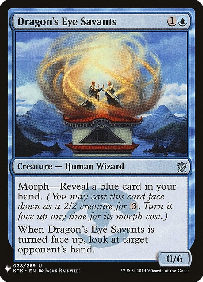 Dragon's Eye Savants (38) (LIST)