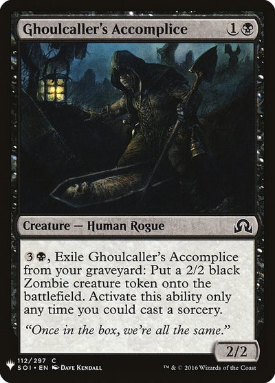 Ghoulcaller's Accomplice (112) (LIST)