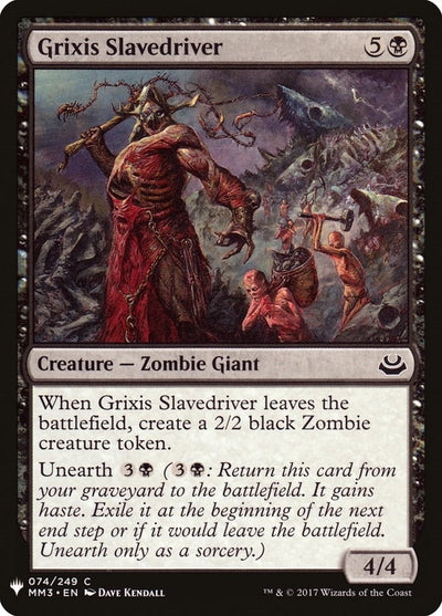 Grixis Slavedriver (74) (LIST)