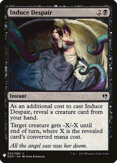 Induce Despair (53) (LIST)