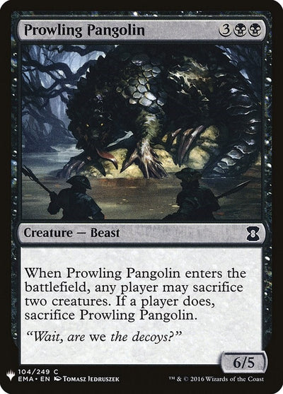 Prowling Pangolin (104) (LIST)