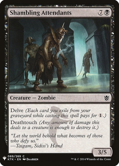 Shambling Attendants (89) (LIST)