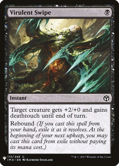 Virulent Swipe (113) (LIST)