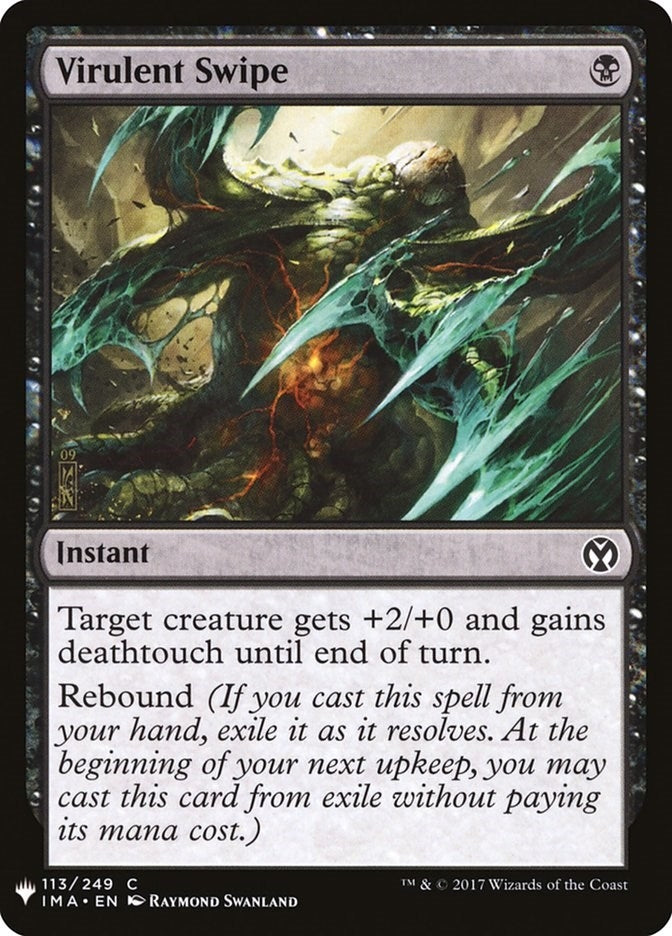 Virulent Swipe (113) (LIST)