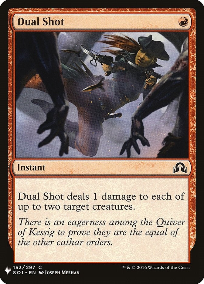 Dual Shot (153) (LIST)