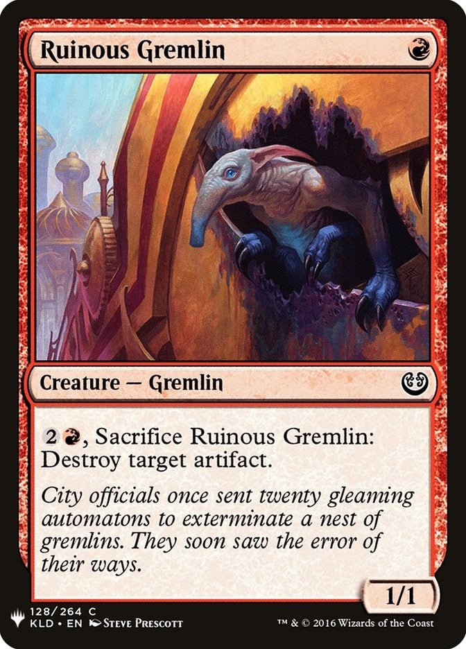 Ruinous Gremlin (128) (LIST)