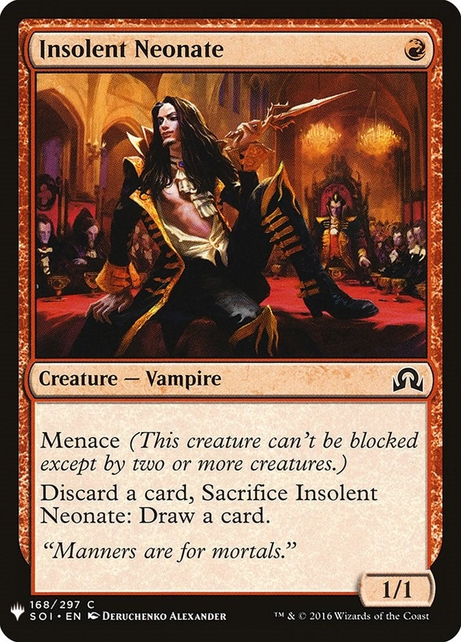 Insolent Neonate (168) (LIST)