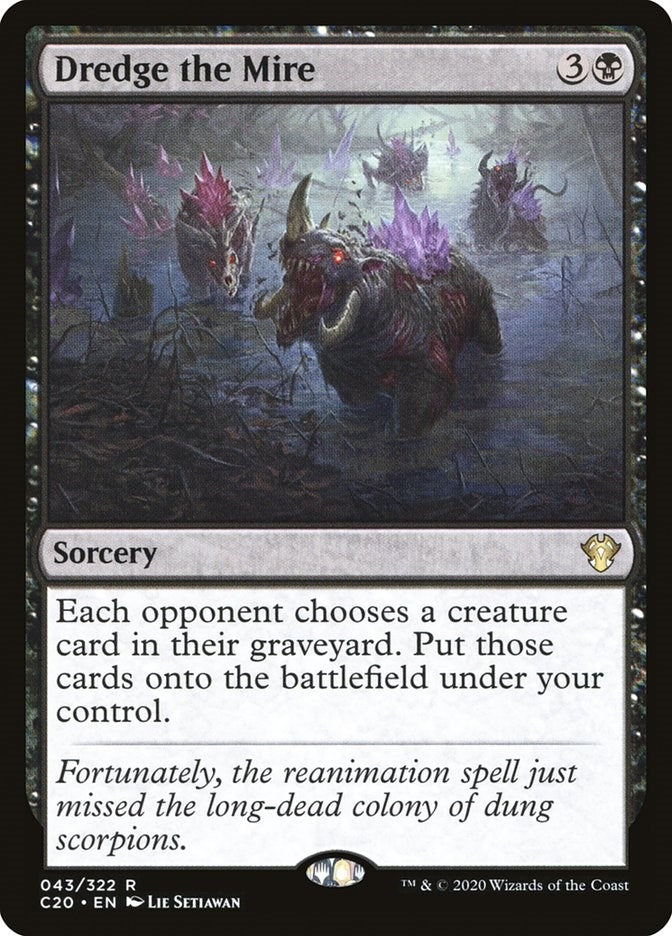 Dredge the Mire (43) (C20)