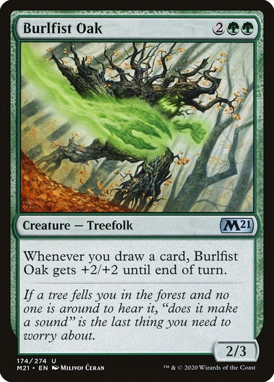 Burlfist Oak (174) (M21)