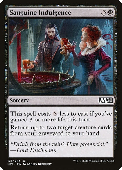 Sanguine Indulgence (121) (M21)