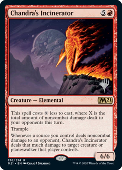 Chandra's Incinerator (136) (PPM21)
