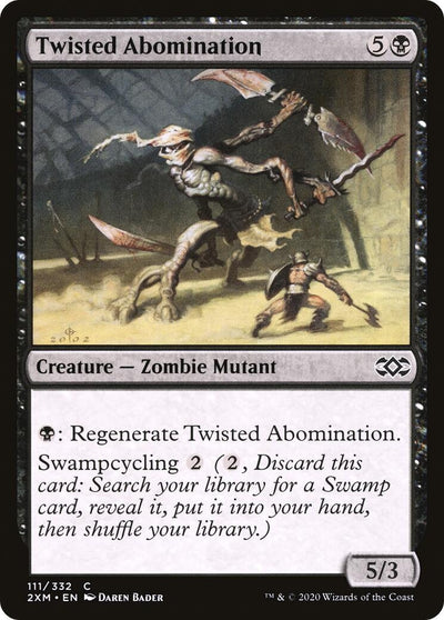Twisted Abomination (111) (2XM)
