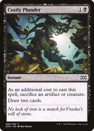 Costly Plunder (80) (2XM)