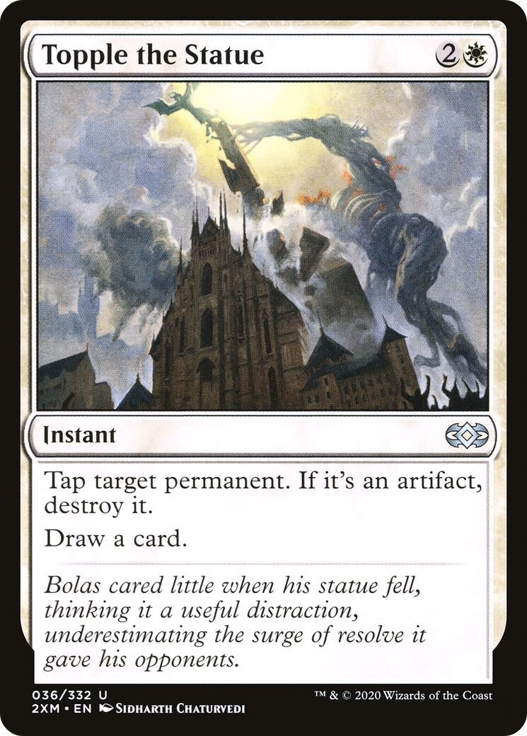 Topple the Statue (36) (2XM)