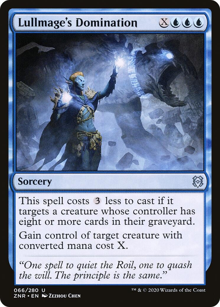 Lullmage's Domination (66) (ZNR)