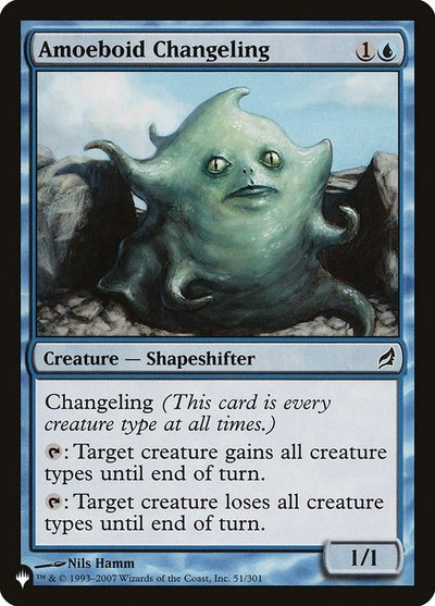Amoeboid Changeling (LRW) (51/301) (LIST)