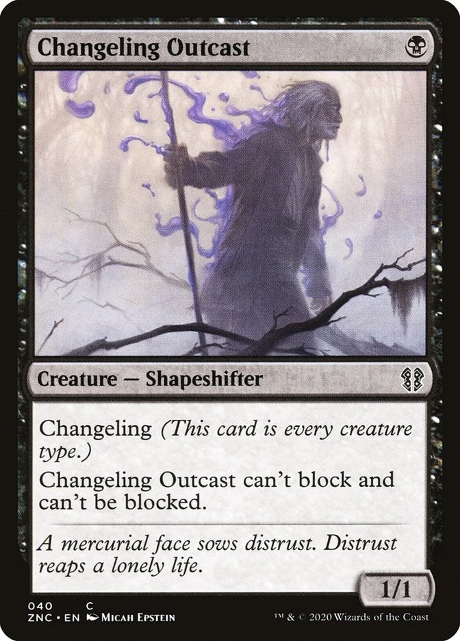 Changeling Outcast (40) (ZNC)