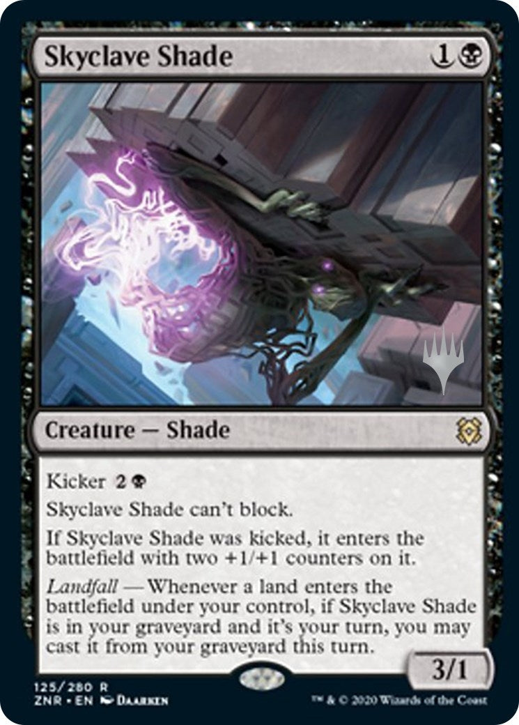 Skyclave Shade (125) (PPZNR)