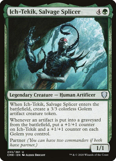 Ich-Tekik, Salvage Splicer (233) (CMR)
