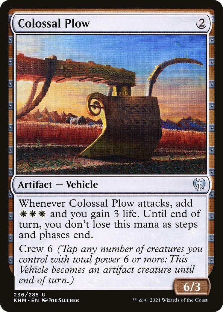 Colossal Plow (236) (KHM)