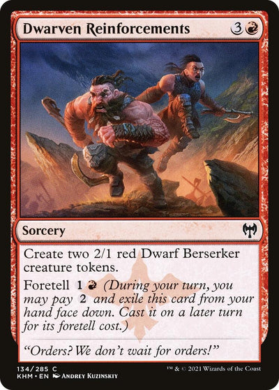 Dwarven Reinforcements (134) (KHM)