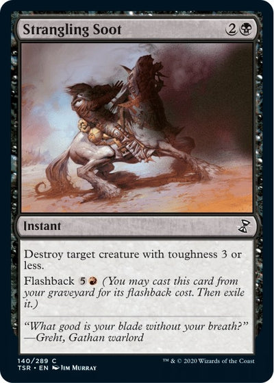 Strangling Soot (140) (TSR)