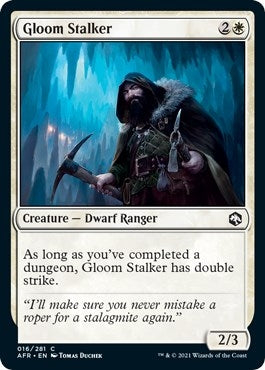 Gloom Stalker (16) (AFR)