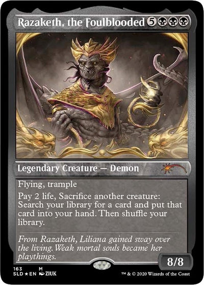 Razaketh, the Foulblooded (Foil Etched) (163) (SLD)