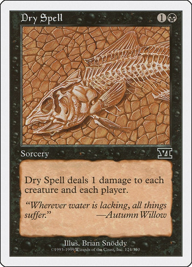Dry Spell (124) (6ED)