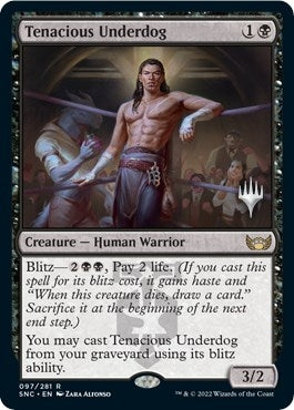 Tenacious Underdog (97) (PPSNC)