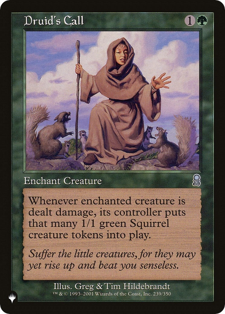 Druid's Call (239/350) (LIST)